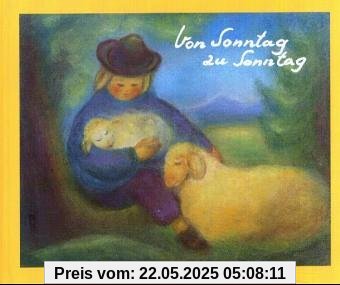 Von Sonntag zu Sonntag