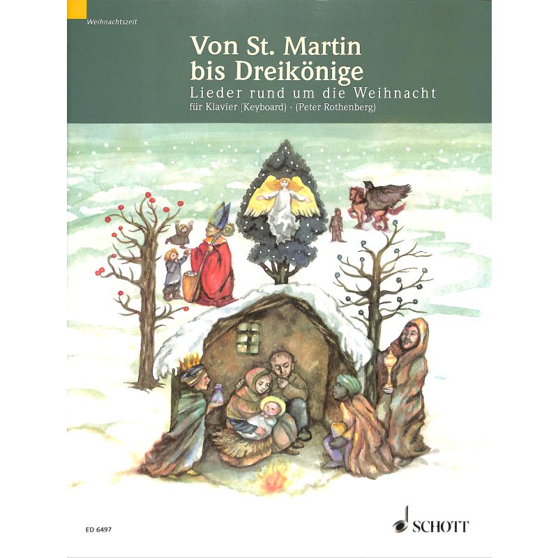 Von St Martin bis Dreikönig | Lieder rund um die Weihnacht