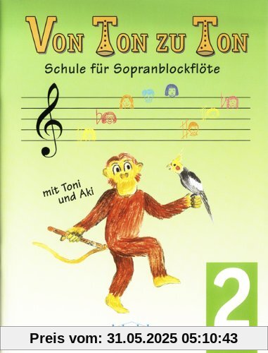 Von Ton zu Ton Band 2: Schule für Sopranblockflöte