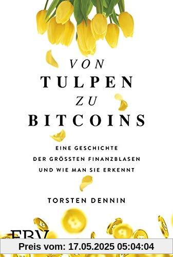 Von Tulpen zu Bitcoins: Eine Geschichte der größten Finanzblasen und wie man sie erkennt Von Tulpen zu Bitcoins: Eine Geschichte der größten Finanzblasen und wie man sie erkennt