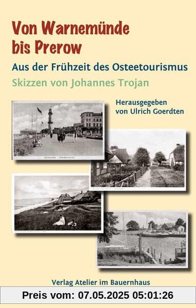 Von Warnemünde bis Prerow: Aus der Frühzeit des Ostseetourismus