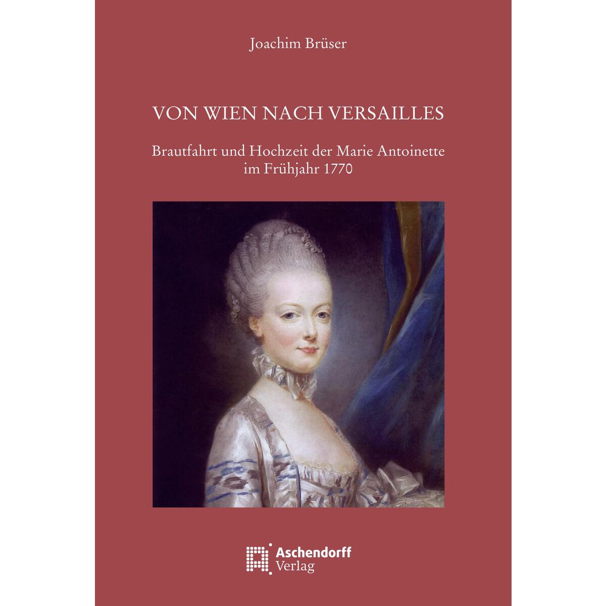 Von Wien nach Versailles Von Wien nach Versailles von Aschendorff Verlag