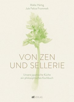 Von Zen und Sellerie von AT Verlag / AZ Fachverlage