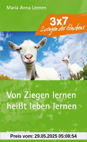 Von Ziegen lernen heißt leben lernen