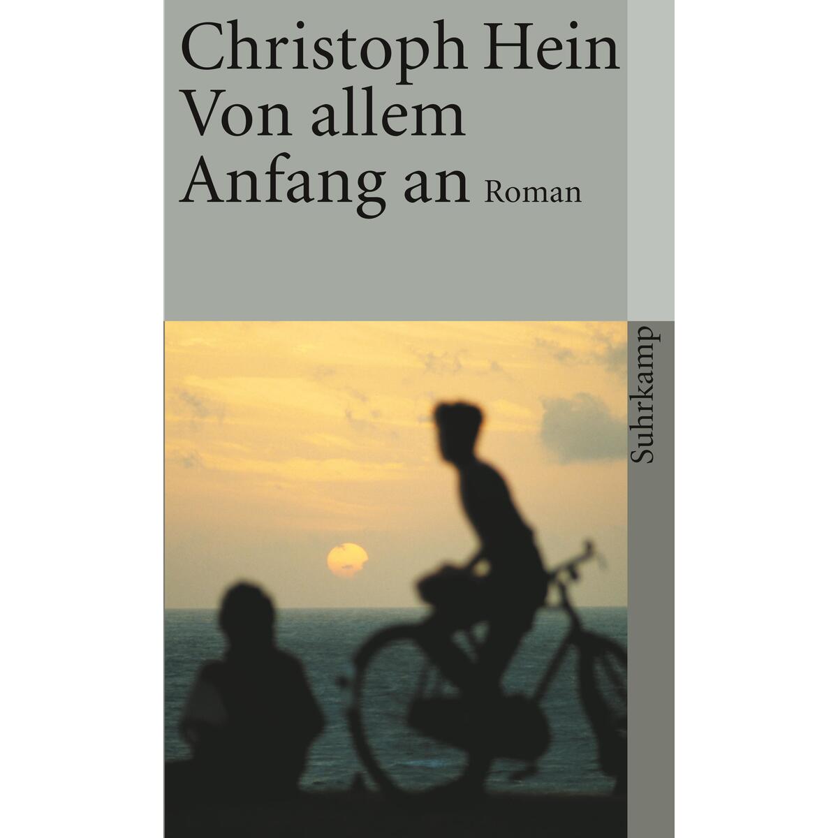 Von allem Anfang an Von allem Anfang an von Suhrkamp Verlag