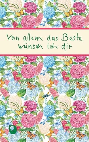 Von allem das Beste wünsch ich dir (Eschbacher Mini Präsent) von Verlag am Eschbach