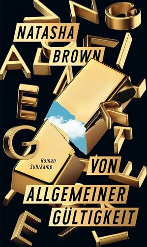 Von allgemeiner Gültigkeit: Roman | Ein Glanzstück über die Fabrikation der Wahrheit Von allgemeiner Gültigkeit: Roman | Ein Glanzstück über die Fabrikation der Wahrheit