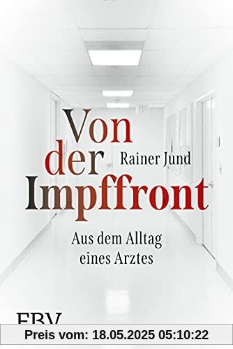 Von der Impffront: Aus dem Alltag eines Arztes