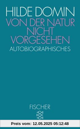 Von der Natur nicht vorgesehen: Autobiographisches