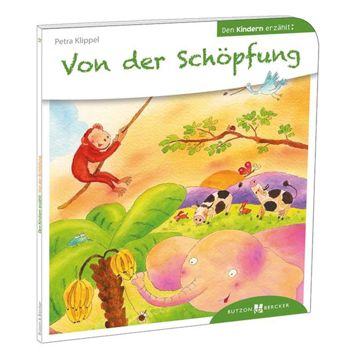 Von der Schöpfung den Kindern erzählt (1 Stück) von Butzon und Bercker