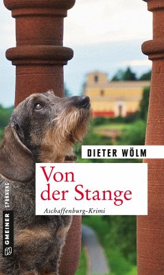 Von der Stange / Kommissar Rotfux Bd.4 von Gmeiner-Verlag