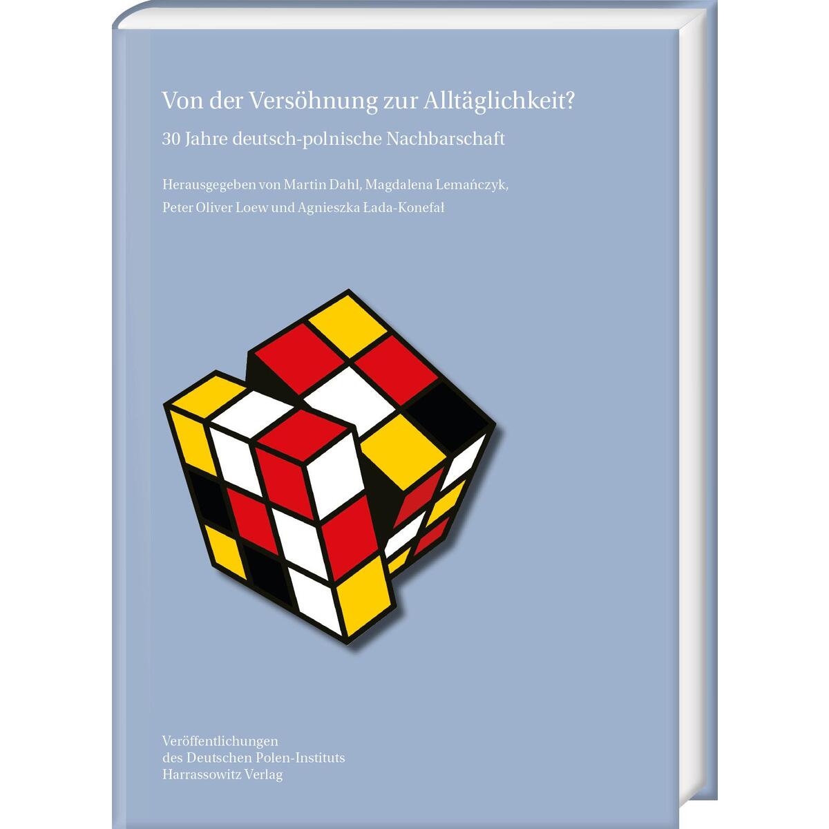 Von der Versöhnung zur Alltäglichkeit? Von der Versöhnung zur Alltäglichkeit? von Harrassowitz Verlag