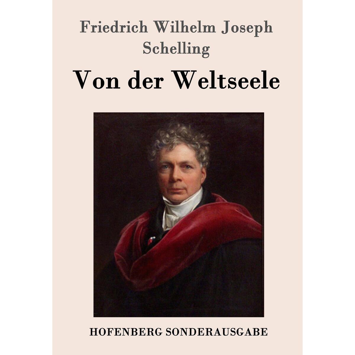 Von der Weltseele Von der Weltseele von Hofenberg