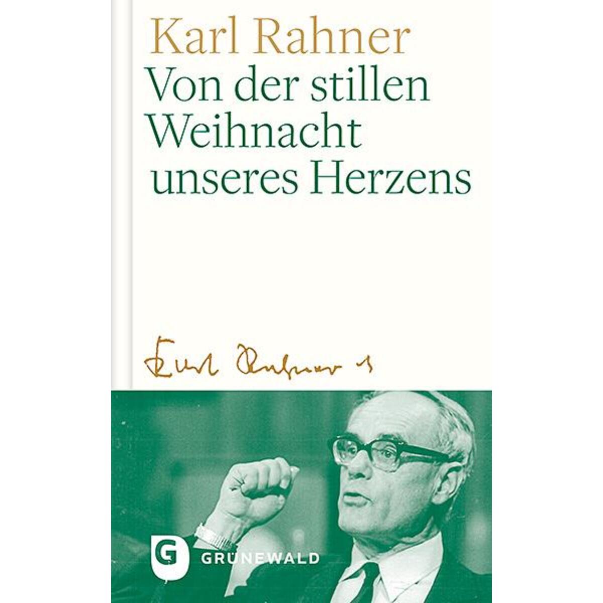 Von der stillen Weihnacht unseres Herzens von Matthias-Grünewald-Verlag