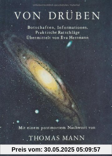 Von drüben, Bd.1, Botschaften, Informationen, praktische Ratschläge