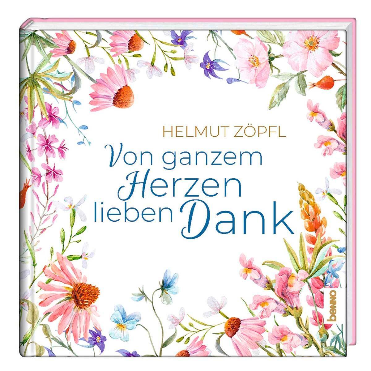 Von ganzem Herzen lieben Dank von St. Benno Verlag