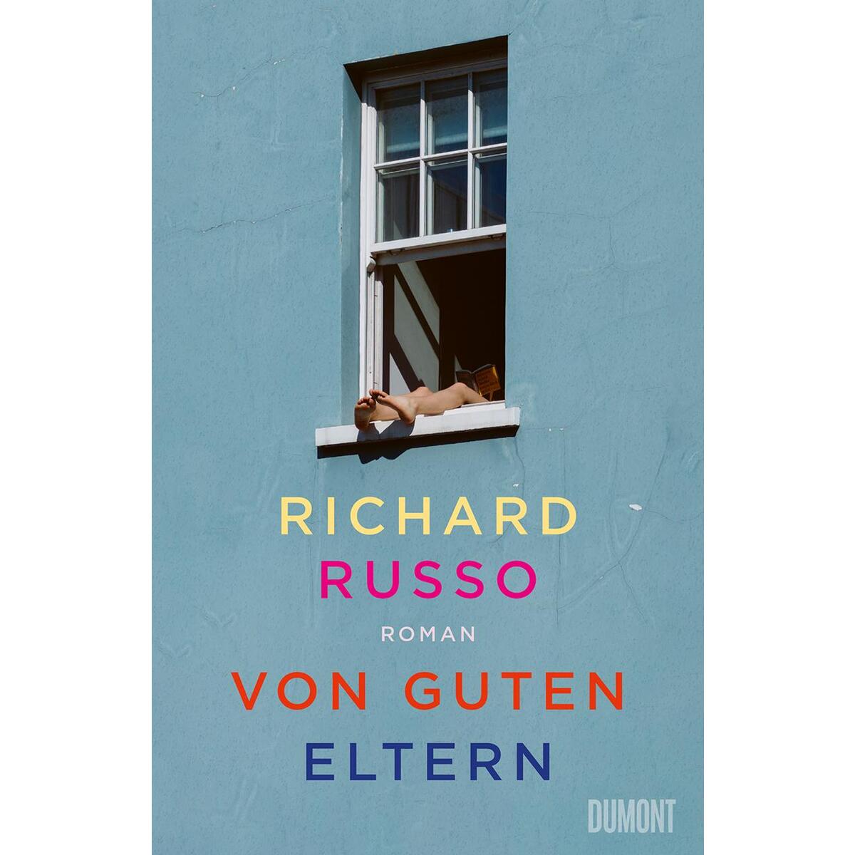 Von guten Eltern von DuMont Buchverlag GmbH