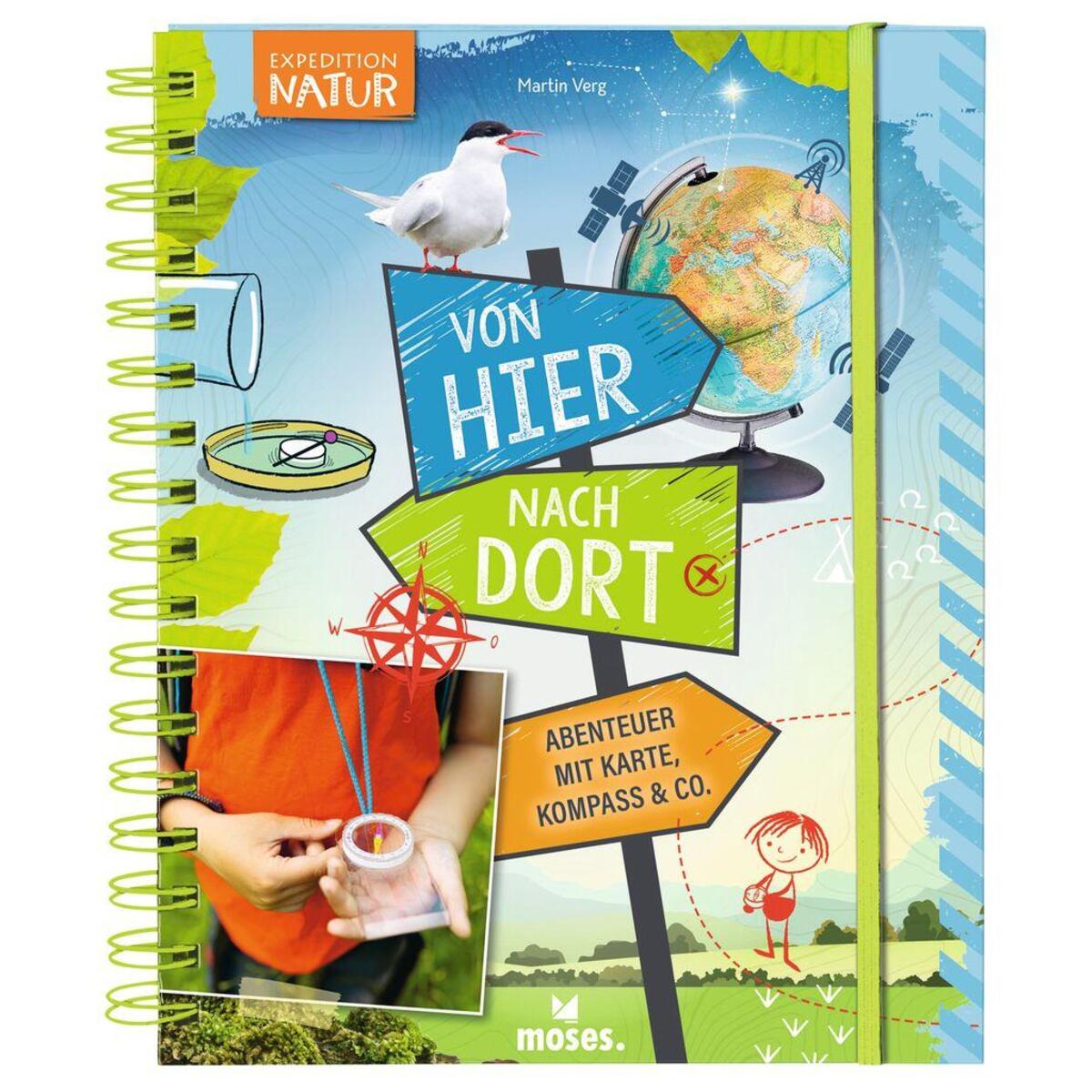 Von hier nach dort Von hier nach dort von Moses. Verlag GmbH