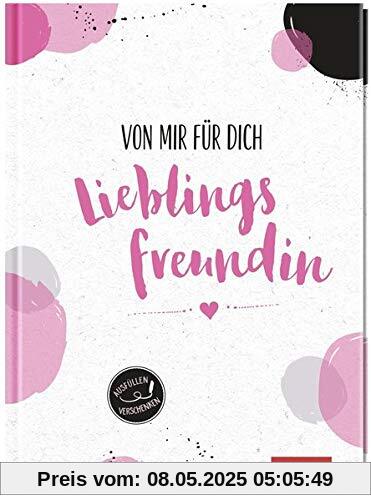 Von mir für dich, Lieblingsfreundin