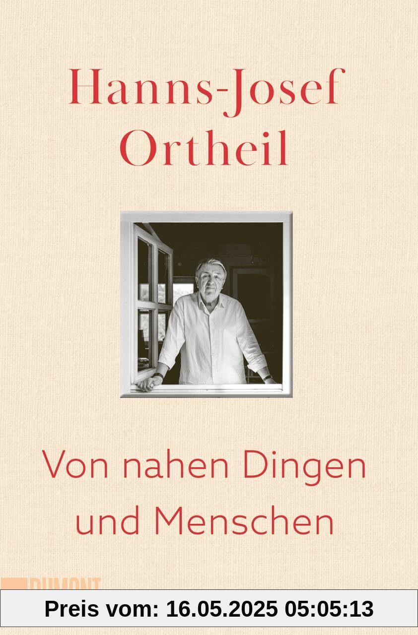 Von nahen Dingen und Menschen