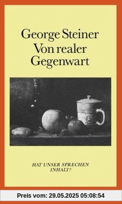 Von realer Gegenwart: Hat unser Sprechen Inhalt? Von realer Gegenwart: Hat unser Sprechen Inhalt?