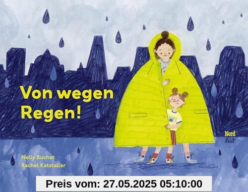Von wegen Regen!