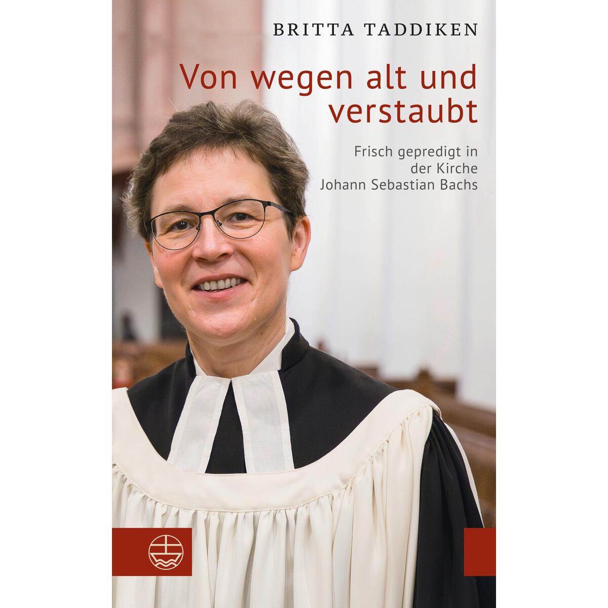 Von wegen alt und verstaubt Von wegen alt und verstaubt von Evangelische Verlagsansta