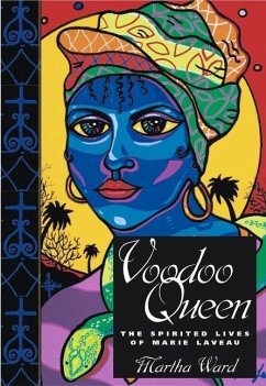 Voodoo Queen: The Spirited Lives of Marie Laveau von University Press of Mississippi