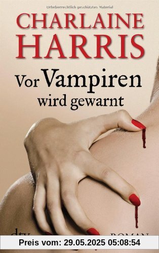 Vor Vampiren wird gewarnt: Roman