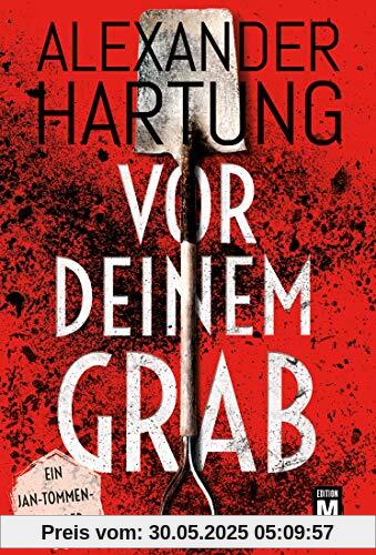 Vor deinem Grab (Ein Jan-Tommen-Thriller, Band 2)