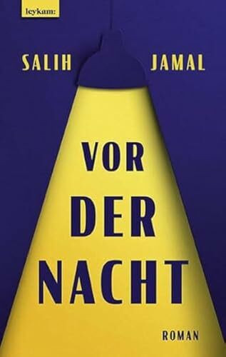 Vor der Nacht: Roman Vor der Nacht: Roman