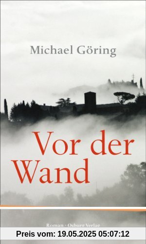 Vor der Wand