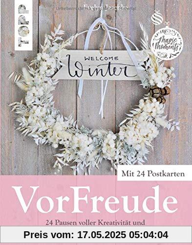 VorFreude: 24 Pausen voller Kreativität und Weihnachtsamkeit