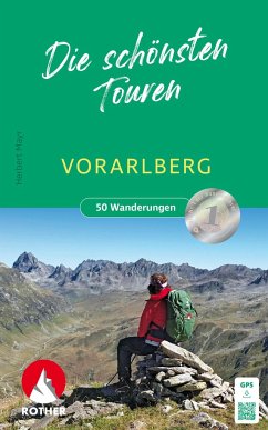 Vorarlberg - Die schönsten Touren von Bergverlag Rother