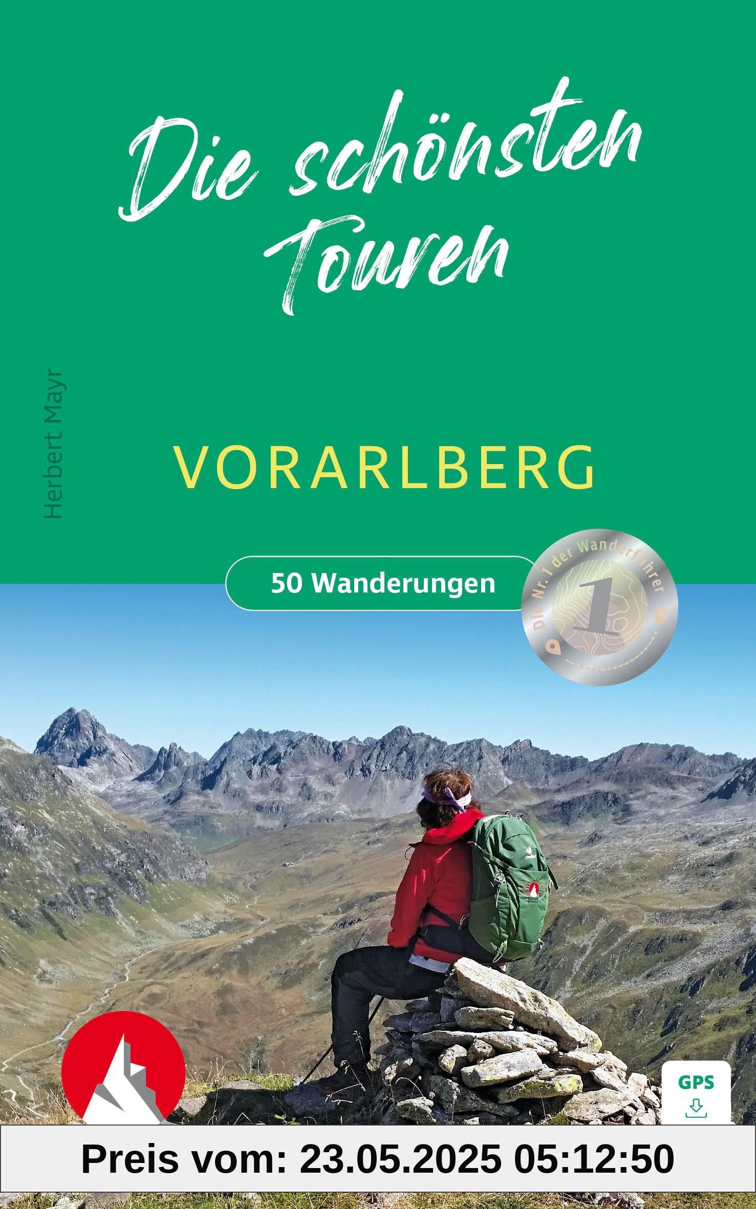 Vorarlberg - Die schönsten Touren: zwischen Bodensee und Silvretta. 50 Wanderungen mit GPS-Tracks (Rother Wanderbuch)