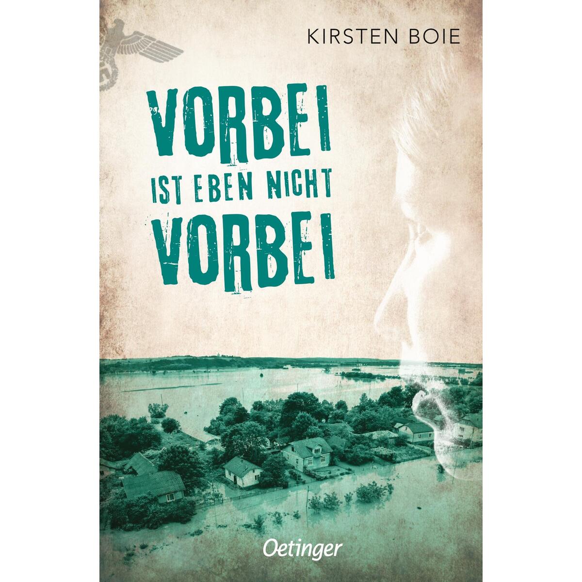 Vorbei ist eben nicht vorbei Vorbei ist eben nicht vorbei von Oetinger