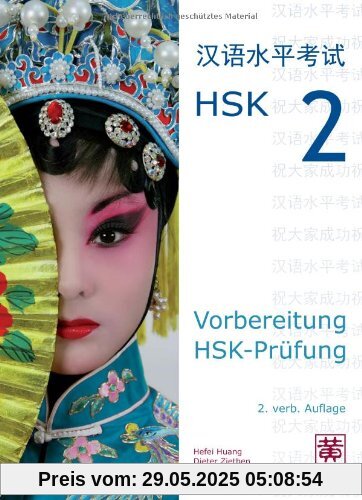 Vorbereitung HSK-Prüfung: HSK 2