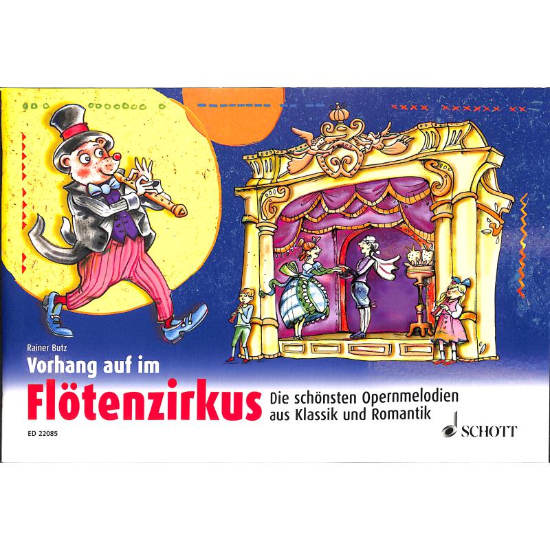 Vorhang auf im Flötenzirkus