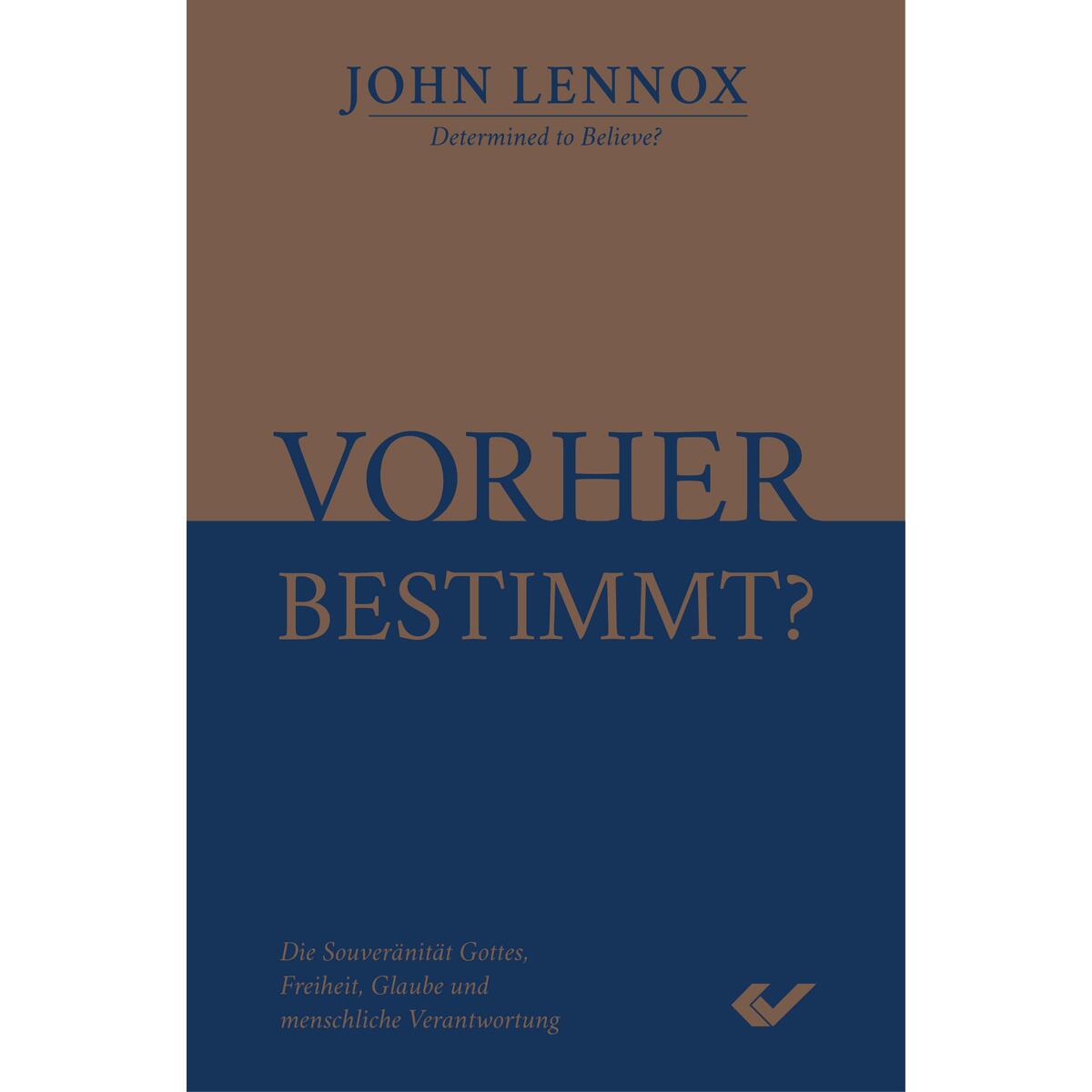 Vorher bestimmt? Vorher bestimmt? von Christliche Verlagsges.