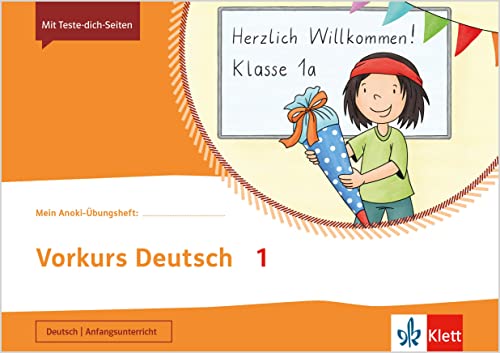 Vorkurs Deutsch 1: Übungsheft Klasse 1 (Mein Anoki-Übungsheft)