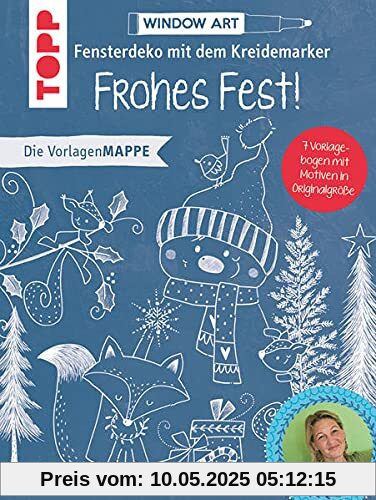 Vorlagenmappe Fensterdeko mit dem Kreidemarker - Frohes Fest!: 7 Vorlagebogen mit Motiven in Originalgröße plus sämtliche Motive als Download