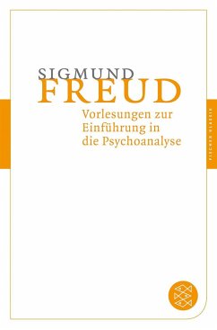 Vorlesungen zur Einführung in die Psychoanalyse von FISCHER Taschenbuch