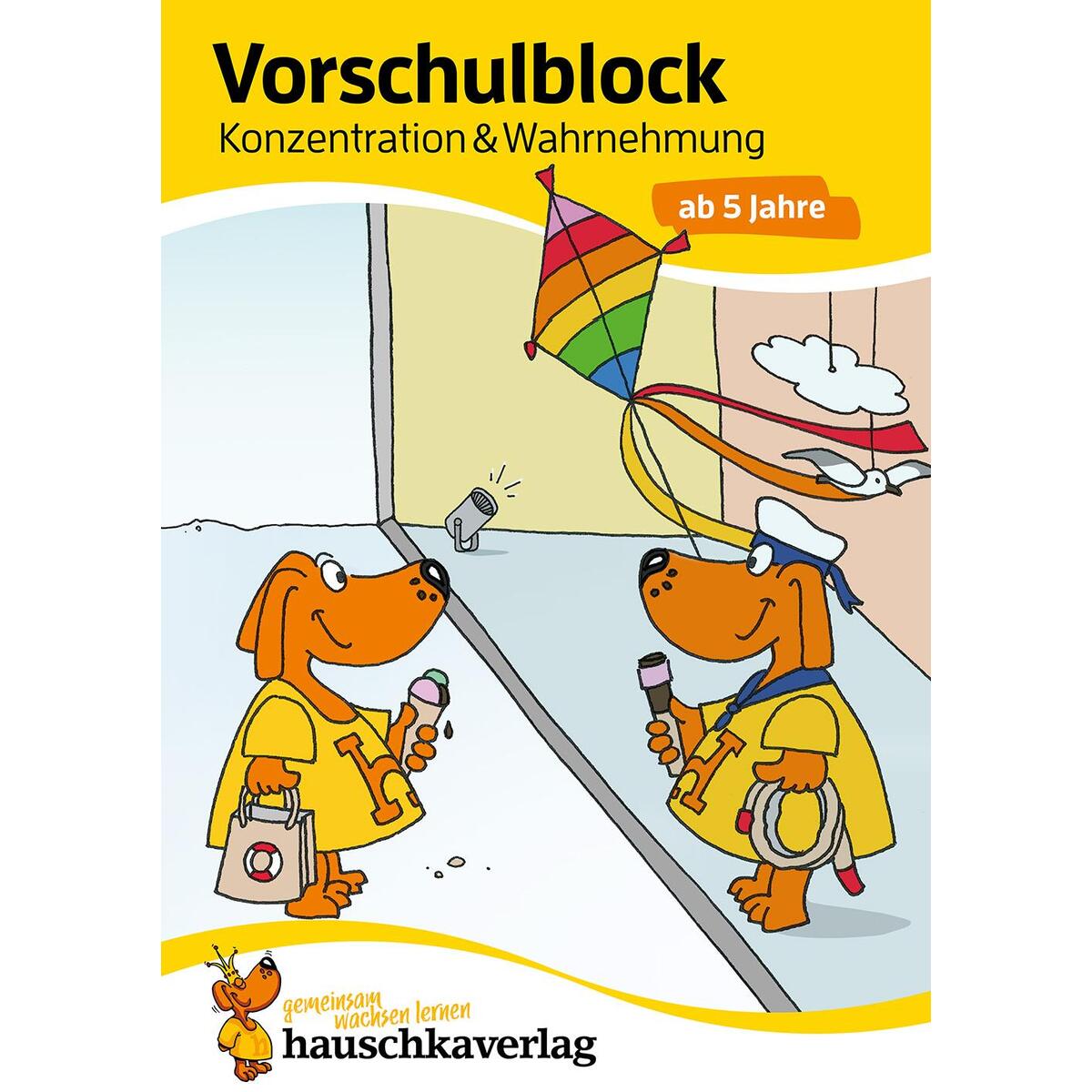 Vorschulblock - Konzentration und Wahrnehmung ab 5 Jahre Vorschulblock - Konzentration und Wahrnehmung ab 5 Jahre von Hauschka Verlag GmbH