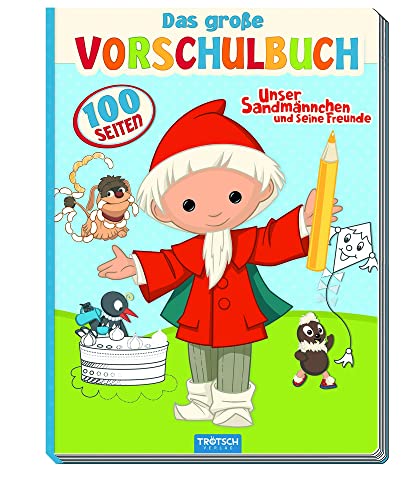 Vorschulbuch "Unser Sandmännchen", Pitti, Pittiplatsch, Sandmann, Moppi, Schnatterinchen, Zeichenheft, Übungsbuch: Malbuch von Trötsch Verlag