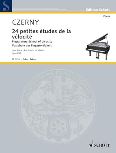 Vorschule der Fingerfertigkeit: op. 636. Klavier.: op. 636. Piano. (Edition Schott)