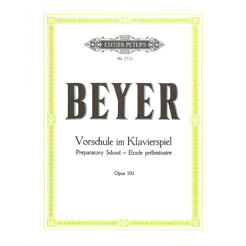 Vorschule im Klavierspiel op 101 Vorschule im Klavierspiel op 101
