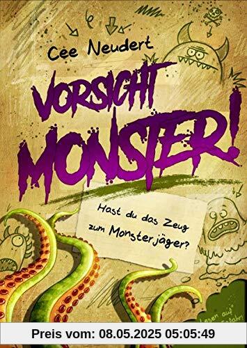 Vorsicht, Monster! - Hast du das Zeug zum Monsterjäger?