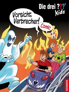 Vorsicht, Verbrecher! / Die drei Fragezeichen-Kids Comic Bd.2 von Kosmos (Franckh-Kosmos)