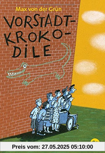 Vorstadtkrokodile: Eine Geschichte vom Aufpassen Vorstadtkrokodile: Eine Geschichte vom Aufpassen