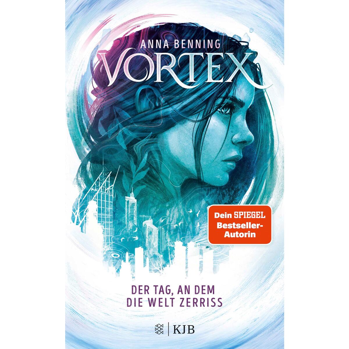 Vortex - Der Tag, an dem die Welt zerriss von FISCHER Sauerländer